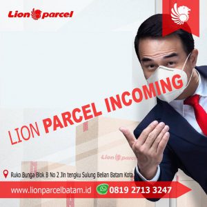 LION PARCEL INCOMING BATAM